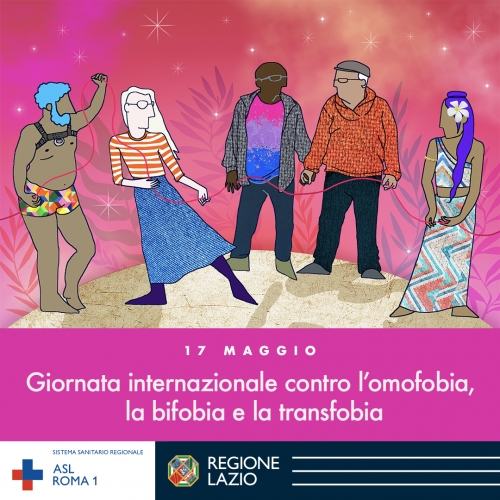 17 maggio Giornata Internazionale contro l'Omofobia, la Bifobia e la Transfobia
