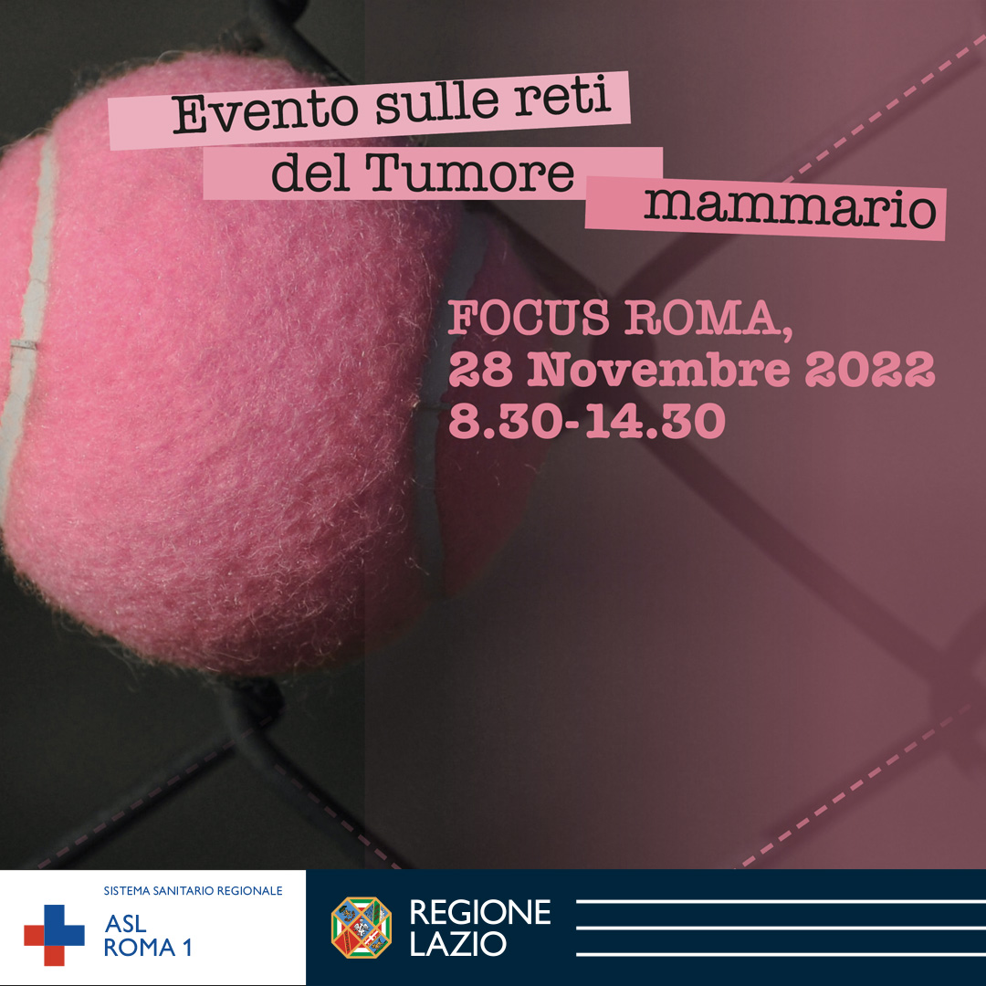 Il 28 novembre evento sulle reti del Tumore mammario a Borgo Santo Spirito