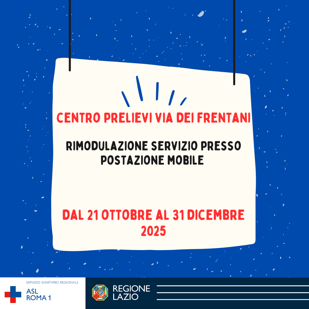 Dal 21 ottobre al 31 dicembre rimodulazione del Centro Prelievi di via dei Frentani causa lavori al presidio