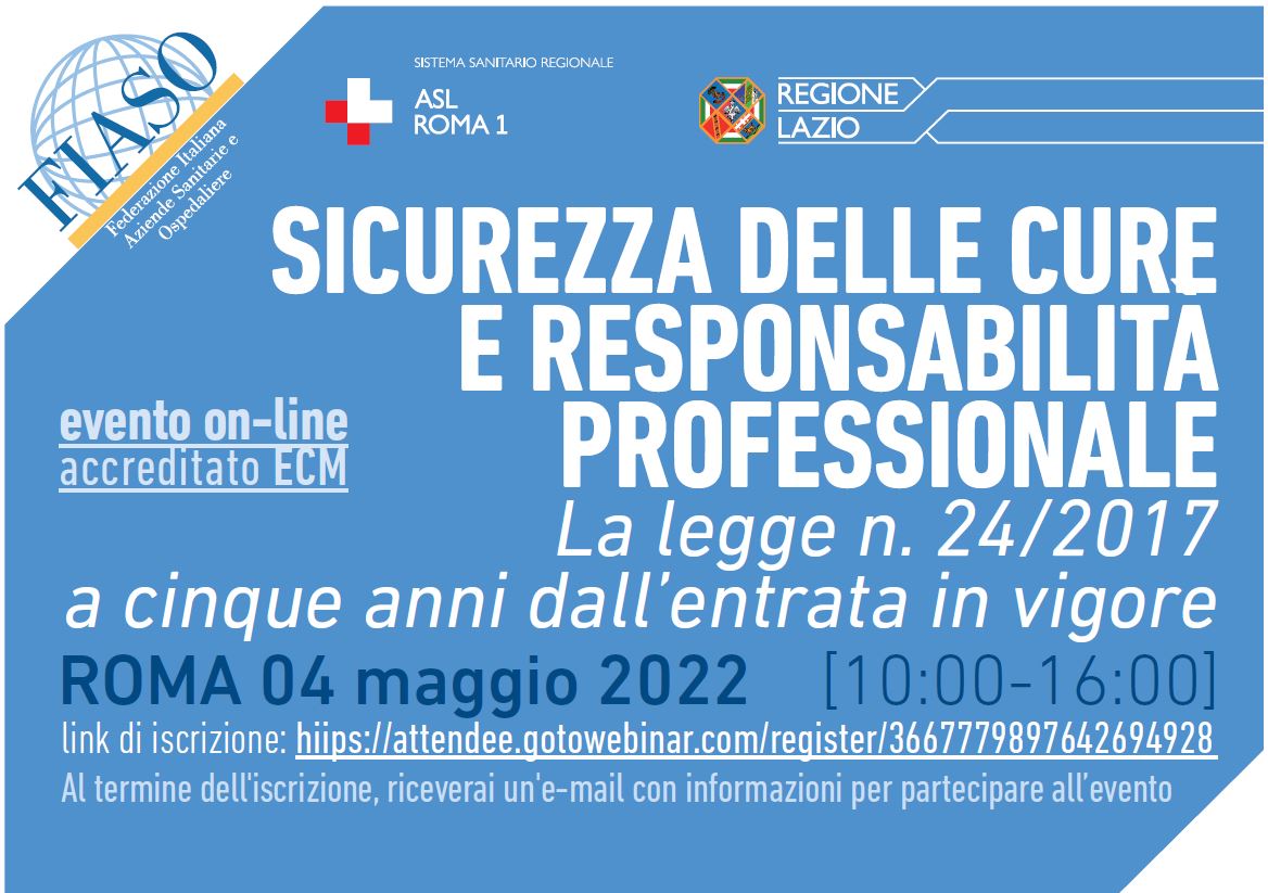 4 maggio Evento “Sicurezza delle cure e responsabilità professionale”