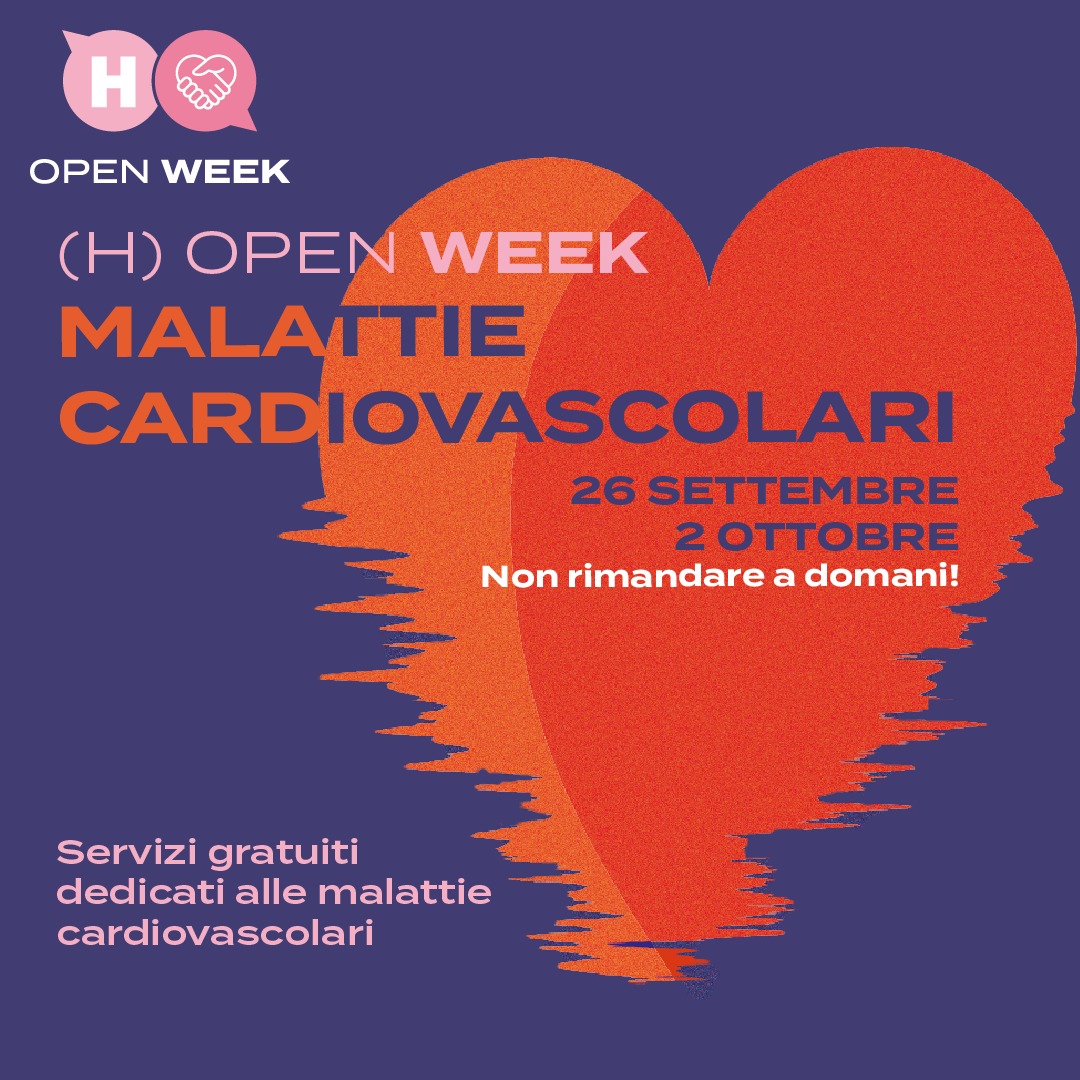 26 settembre-2 ottobre (H) Open Week Malattie Cardiovascolari: consulenze e screening gratuiti