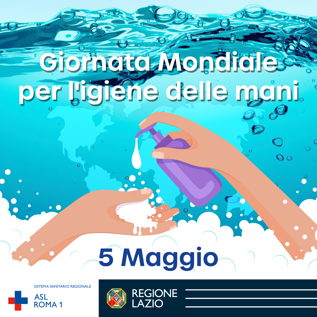5 maggio Giornata Mondiale Igiene delle Mani