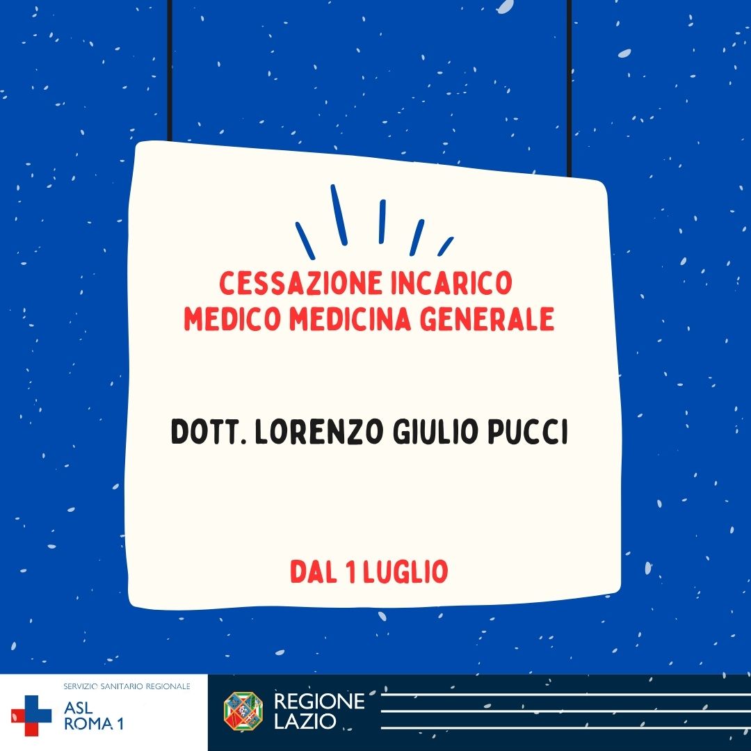 Dal 1 luglio cessazione attività Medico di Medicina Generale - Modalità di scelta nuovo medico