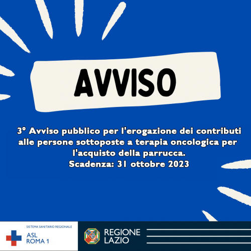3° Avviso pubblico per l'erogazione dei contributi alle persone sottoposte a terapia oncologica per l'acquisto della parrucca.