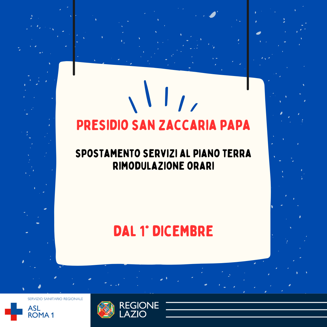 Dal 1° dicembre spostamento servizi e rimodulazione orari del Presidio San Zaccaria Papa