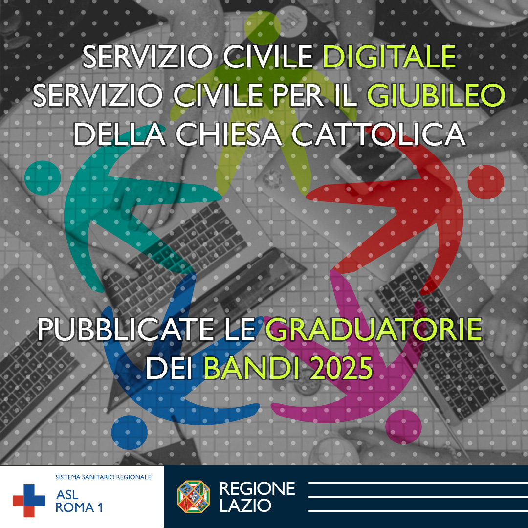Servizio Civile Digitale e Servizio Civile per il Giubileo della Chiesa Cattolica: pubblicate le graduatorie e il giorno di presa di servizio