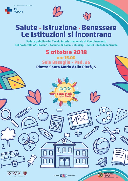 Salute • Istruzione • Benessere. Le Istituzioni si incontrano