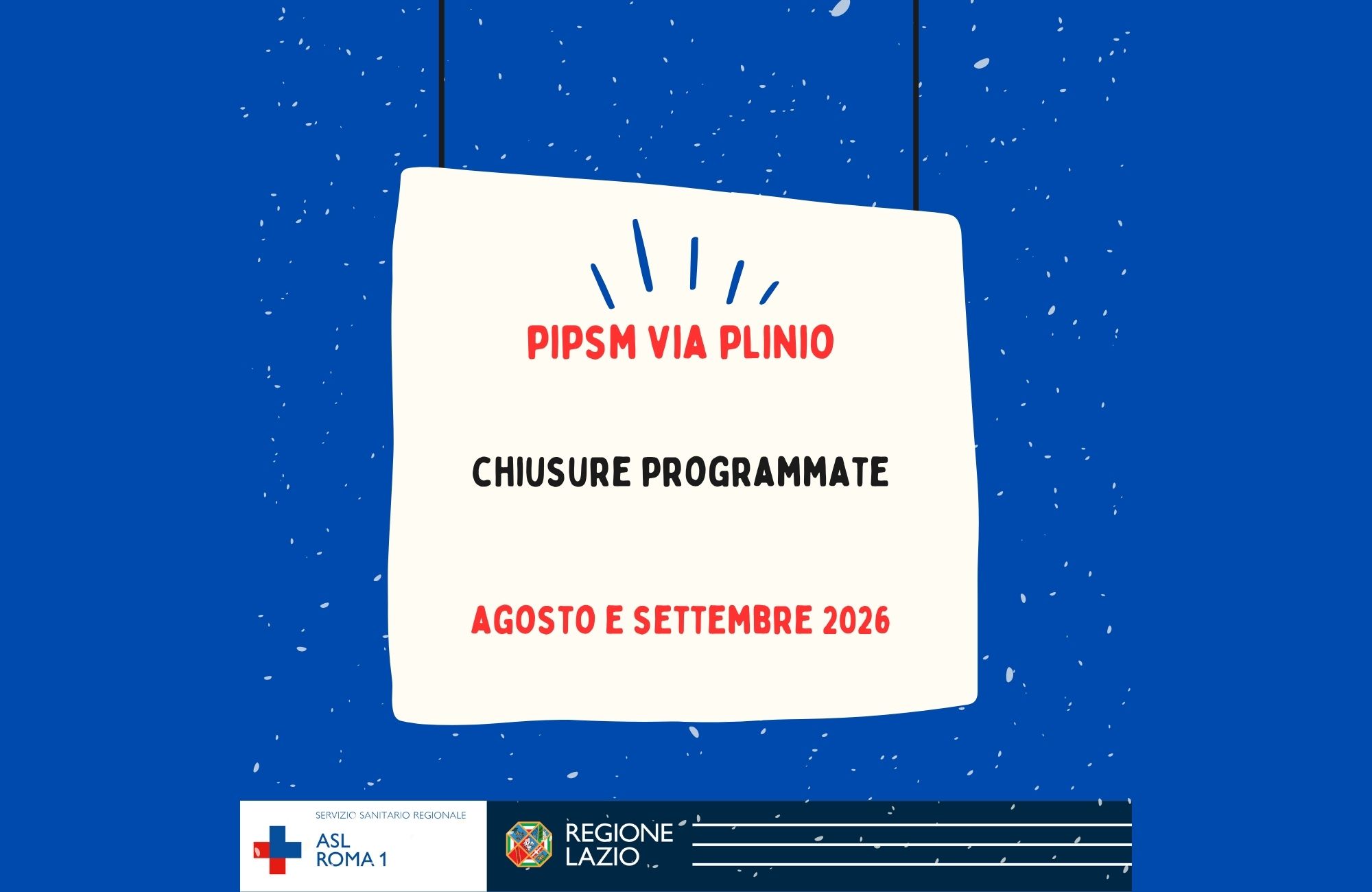 PIPSM via Plinio: le chiusure programmate ad Agosto e Settembre