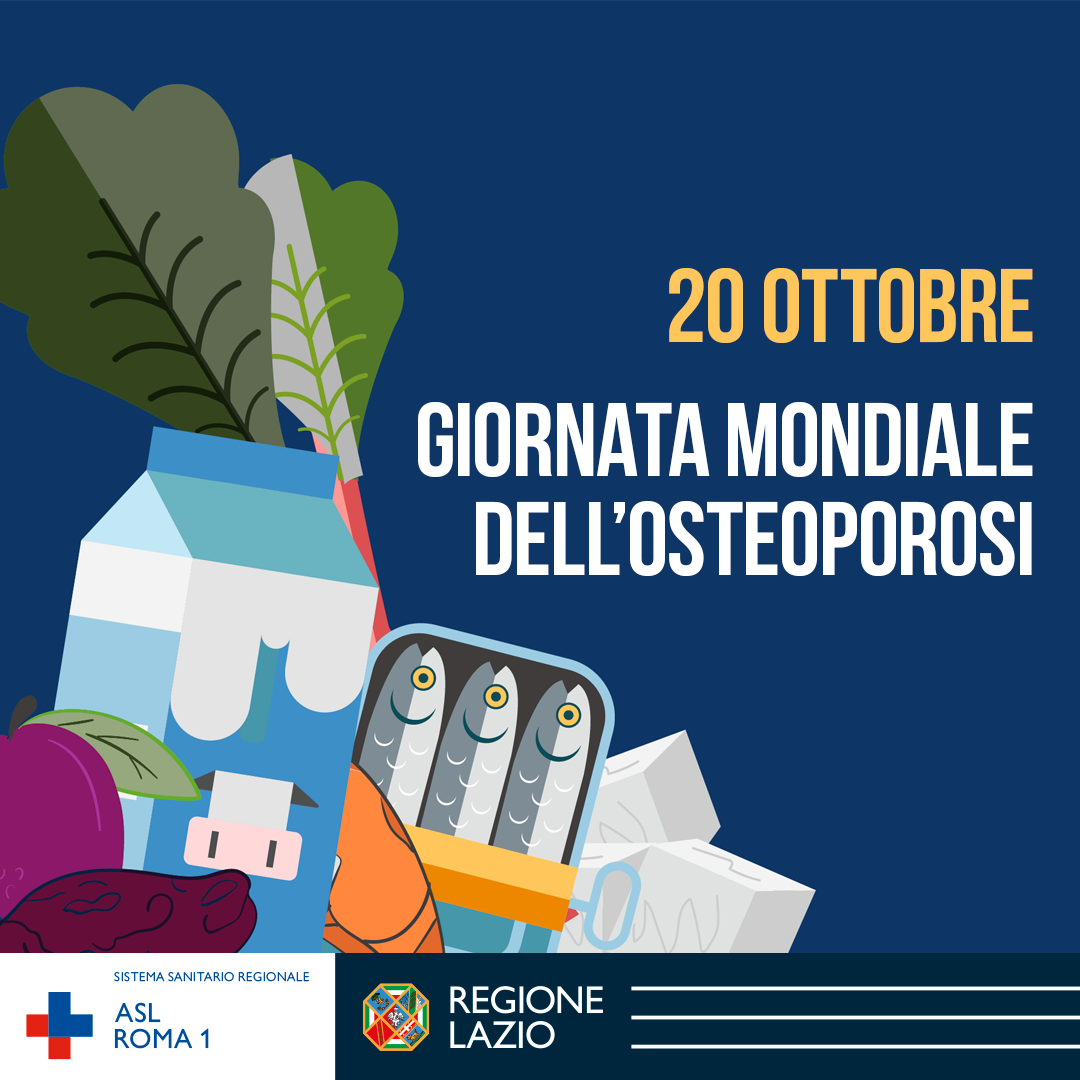 20 ottobre Giornata Mondiale dell’Osteoporosi: "Build better bones"
