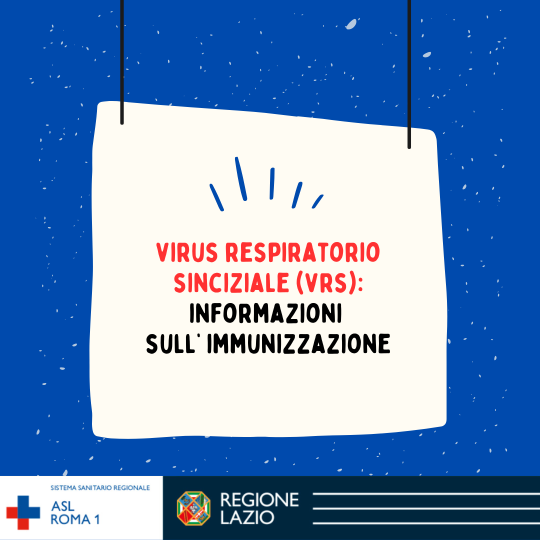 Informazioni sull'Immunizzazione contro il Virus Respiratorio Sinciziale nella Regione Lazio