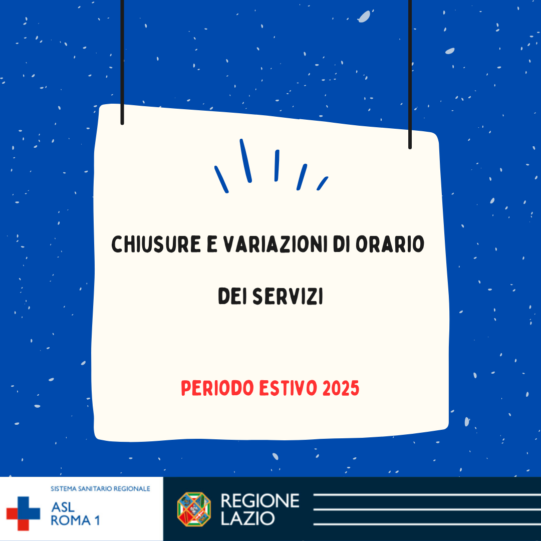 Chiusure e variazioni di orario nel periodo estivo 2025