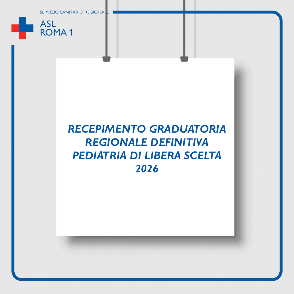 Recepimento della Graduatoria unica regionale definitiva della Pediatria di Libera scelta 2026