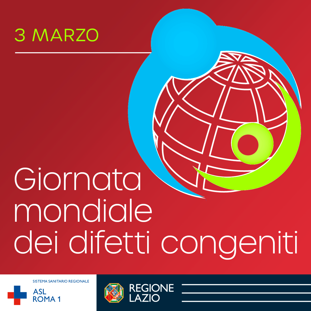 3 marzo Giornata Mondiale dei Difetti Congeniti
