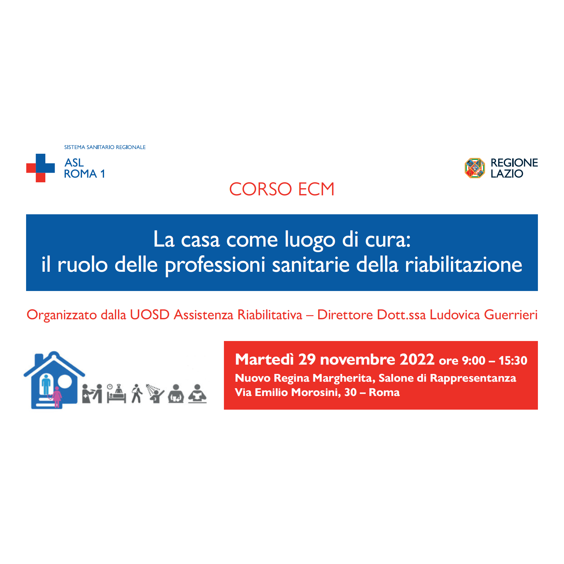 29 novembre Corso ECM “La casa come luogo di cura: il ruolo delle professioni sanitarie della riabilitazione”