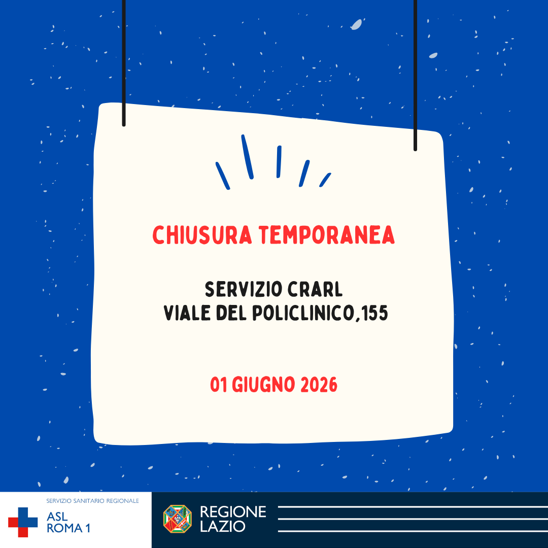 1° Giugno - Chiusura temporanea CRARL