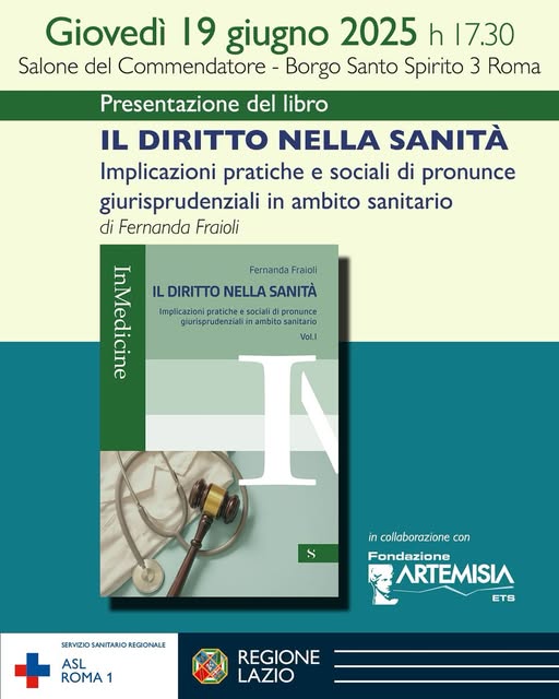 19 giugno – Il diritto nella sanità, implicazioni pratiche e sociali di pronunce giurisprudenziali in ambito sanitario