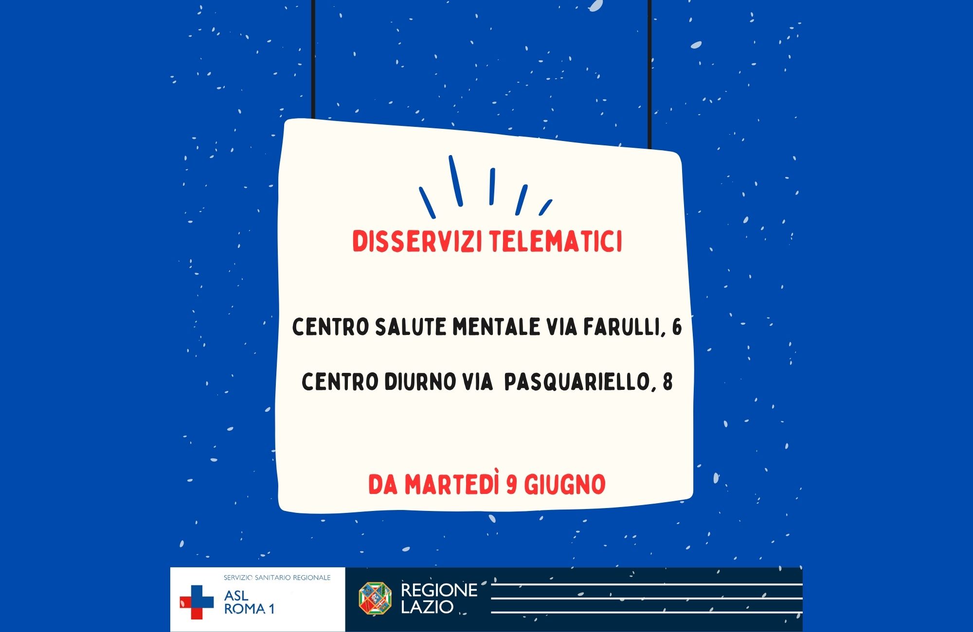 Disservizi telematici CSM via Farulli e Centro Diurno via Pasquariello