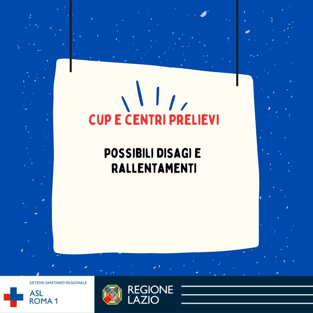 10 dicembre CUP e Centri prelievi aziendali: possibili disagi e rallentamenti causa malfunzionamento rete informatica