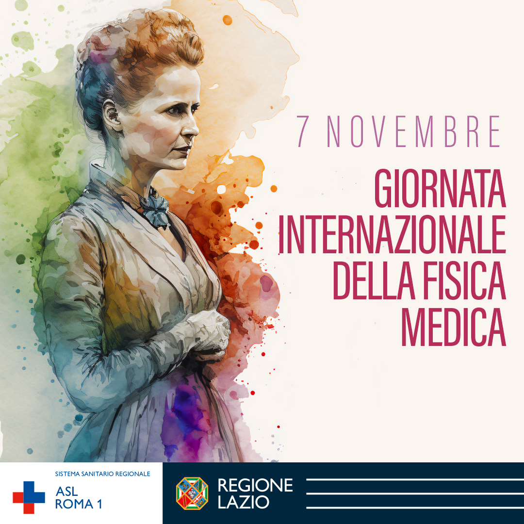 7 novembre Giornata Internazionale della Fisica Medica