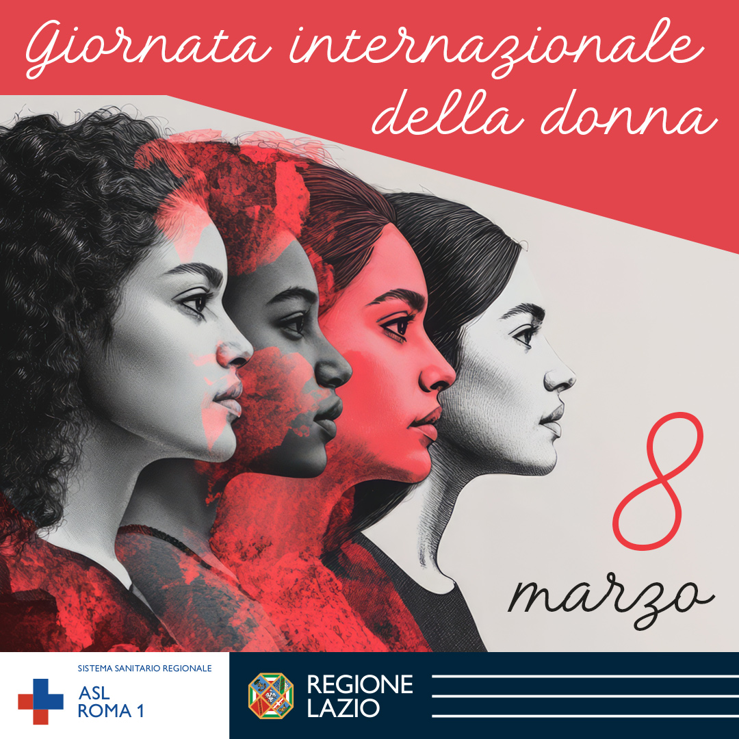 Le iniziative della ASL Roma 1 per la Giornata Internazionale della Donna