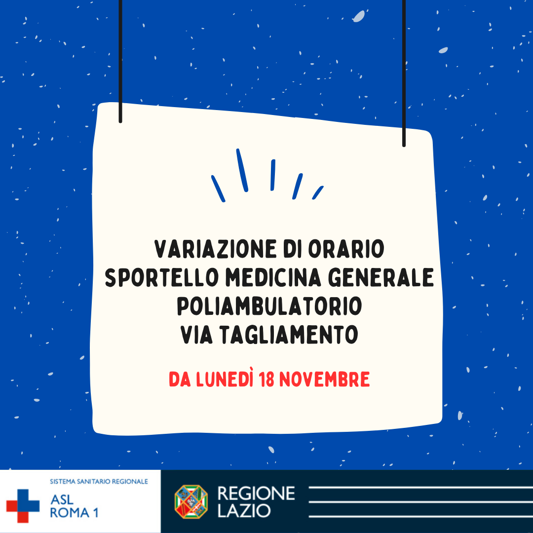 Dal 18 novembre, variazione di orario Sportello di Medicina Generale del Poliambulatorio Via Tagliamento