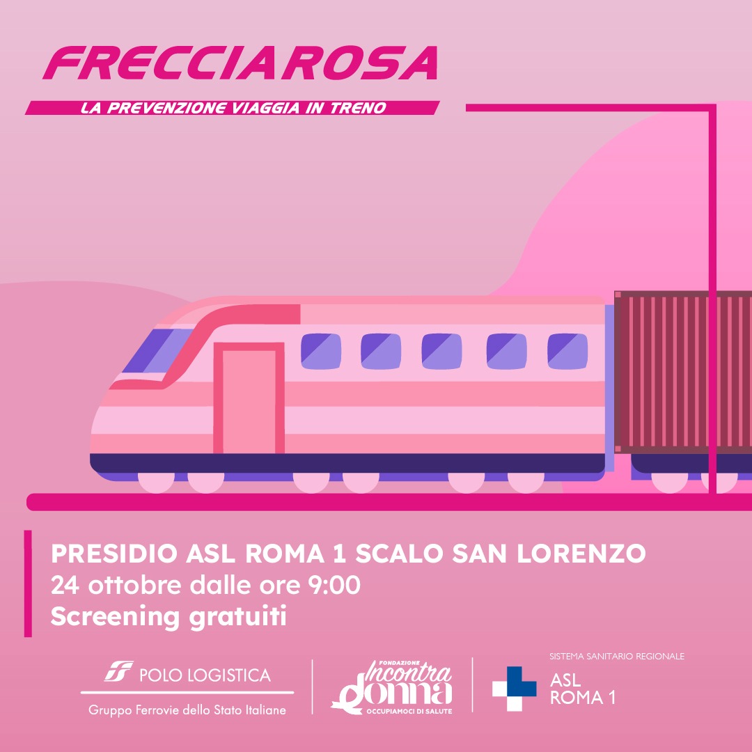 Il 24 ottobre la prevenzione arriva a Scalo San Lorenzo: giornata di screening oncologici e vaccinazioni con Gruppo FS e IncontraDonna