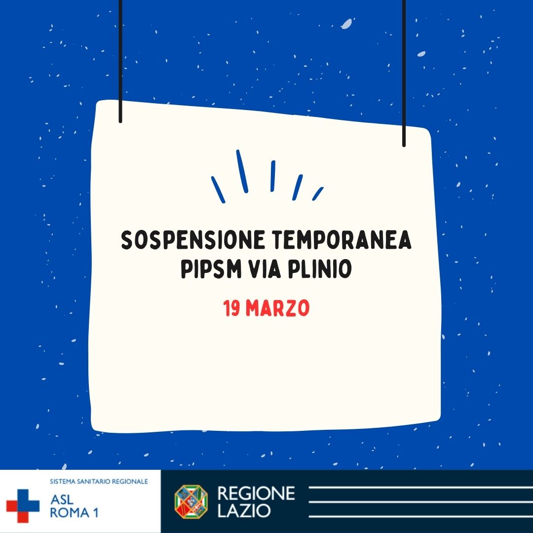 19 marzo sospensione temporanea Ambulatorio PIPSM via Plinio 31 dalle 8.00 alle 14.00