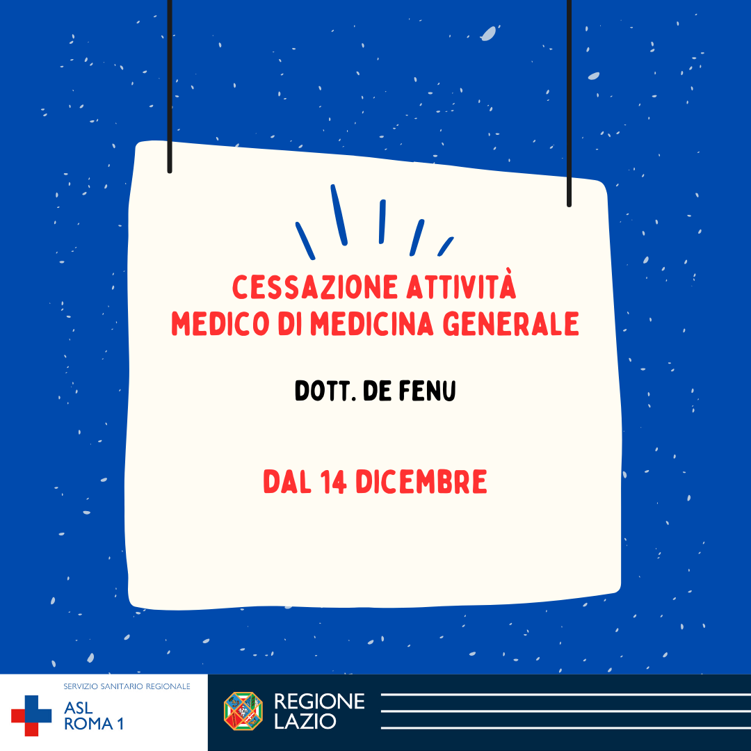 Medico di Medicina Generale: dal 14 dicembre cessazione incarico Dott. Pier Paolo De Fenu - modalità di scelta nuovo medico