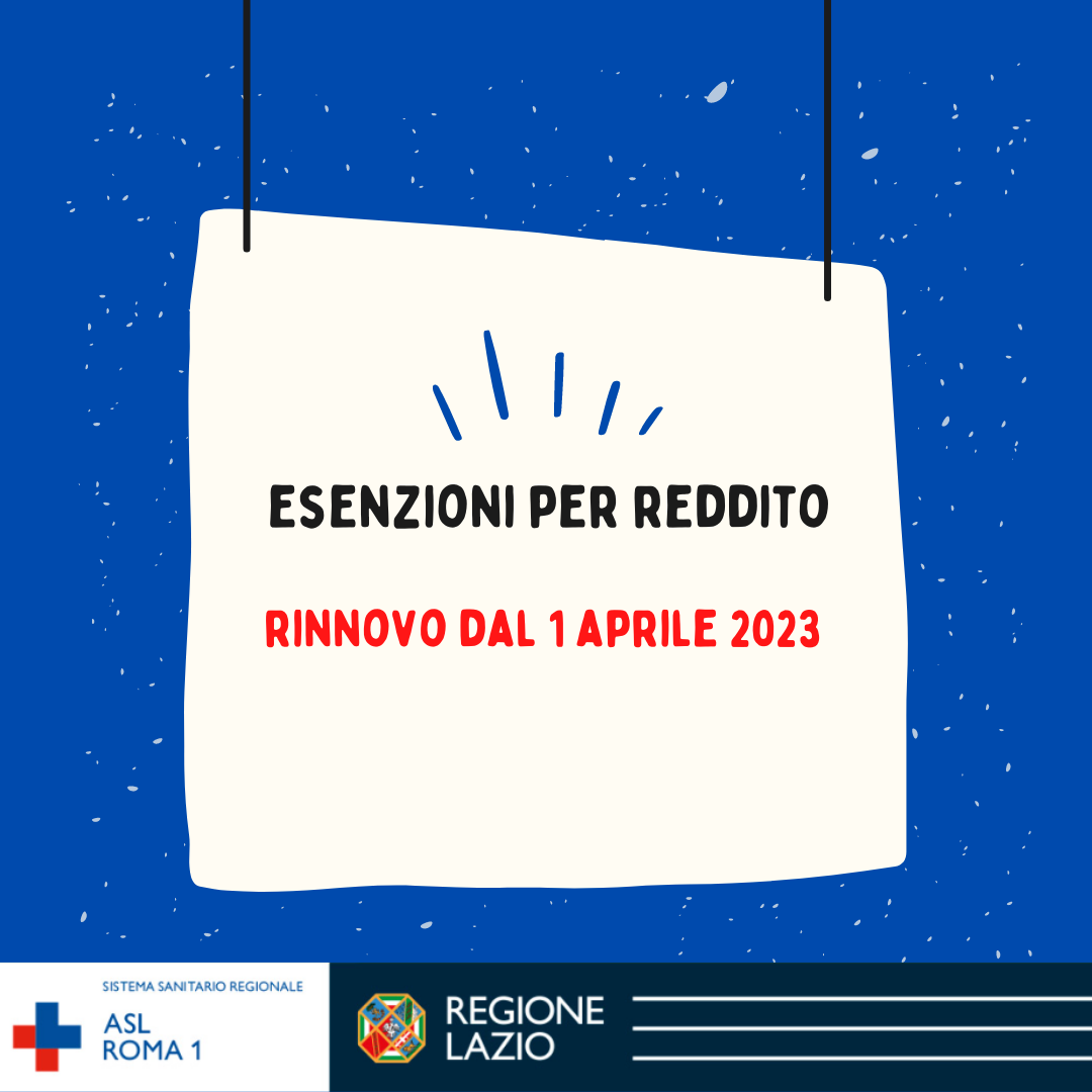 avviso rinnovo esenzioni per reddito dal 1 aprile 2023