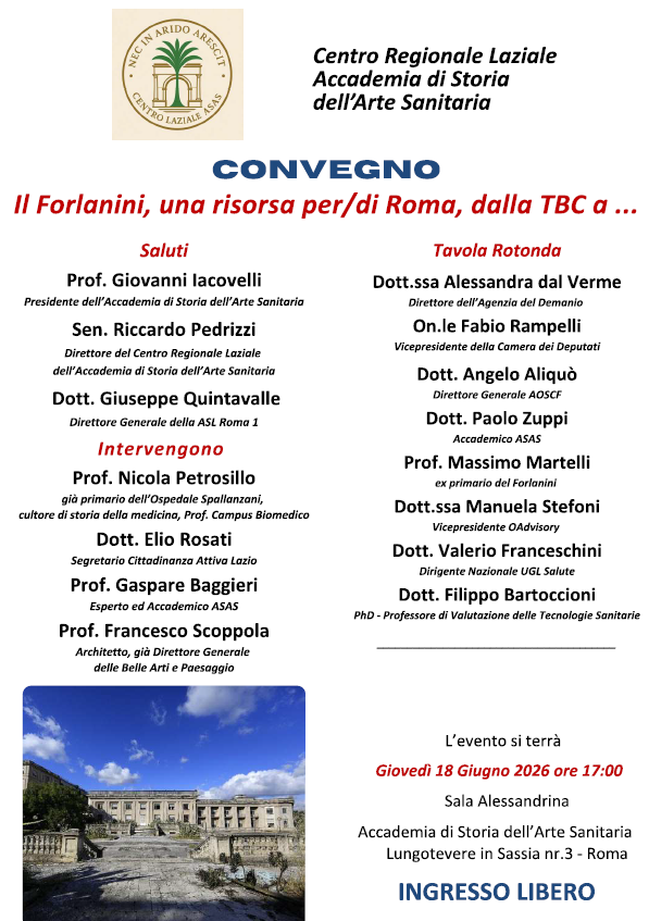 Giovedì 18 Giugno, un convegno ASAS dal titolo “Il Forlanini, una risorsa per/di Roma, dalla TBC a ..."