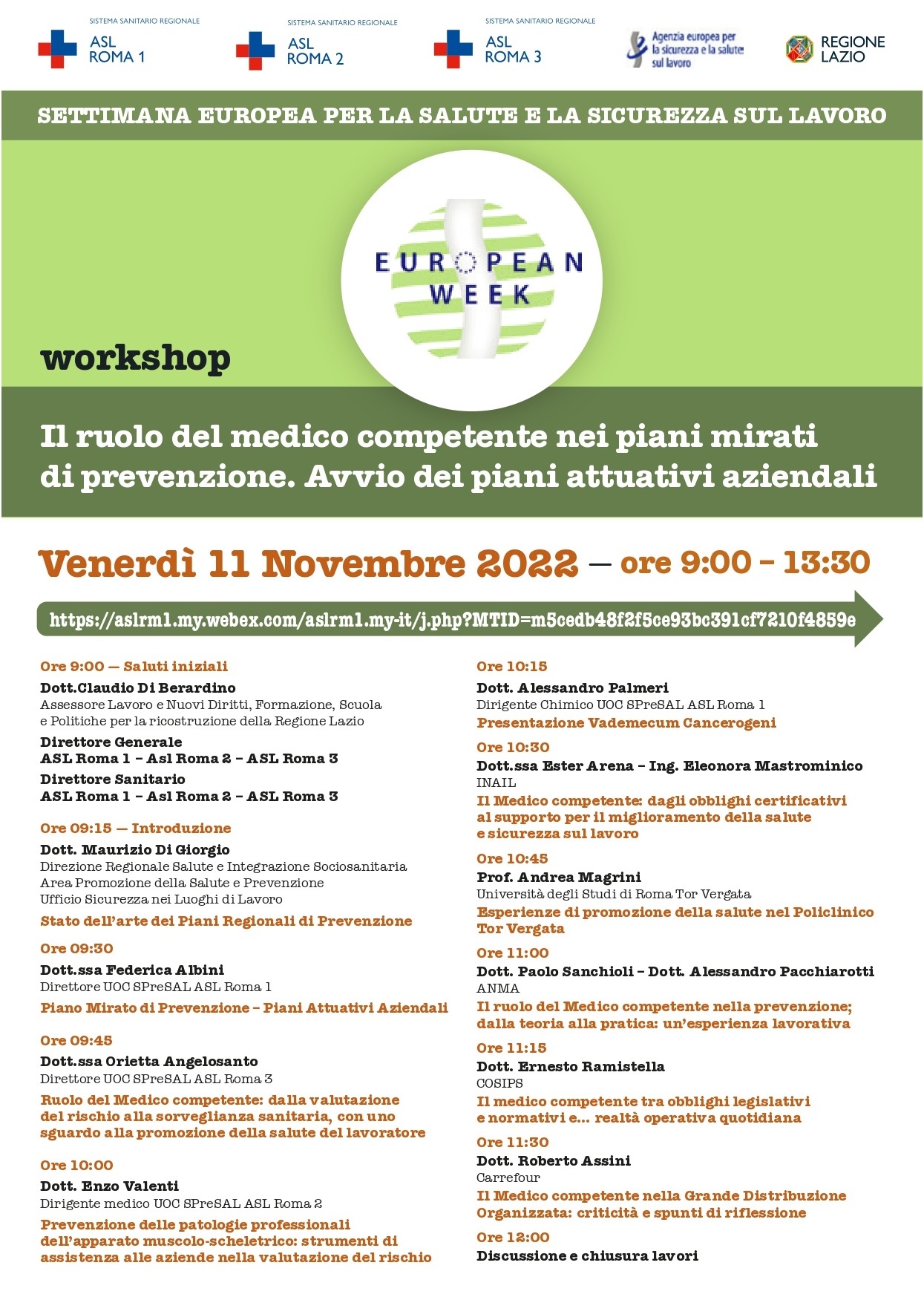 11 novembre Workshop “Il ruolo del Medico competente nei piani mirati di prevenzione. Avvio dei piani attuativi aziendali”