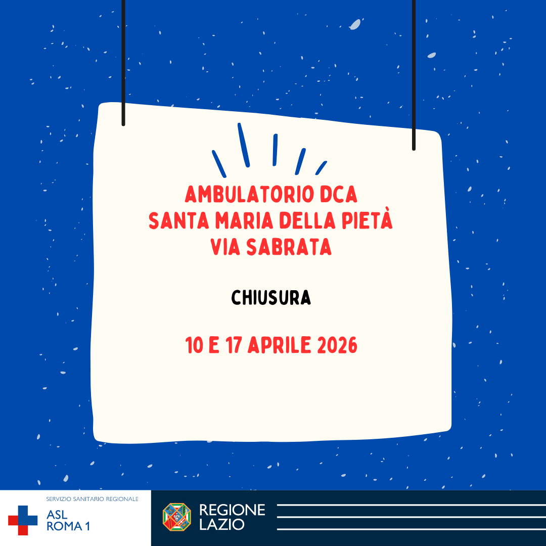 Ambulatori DCA di via Sabrata e Santa Maria della Pietà chiusi il 10 ed il 17 aprile