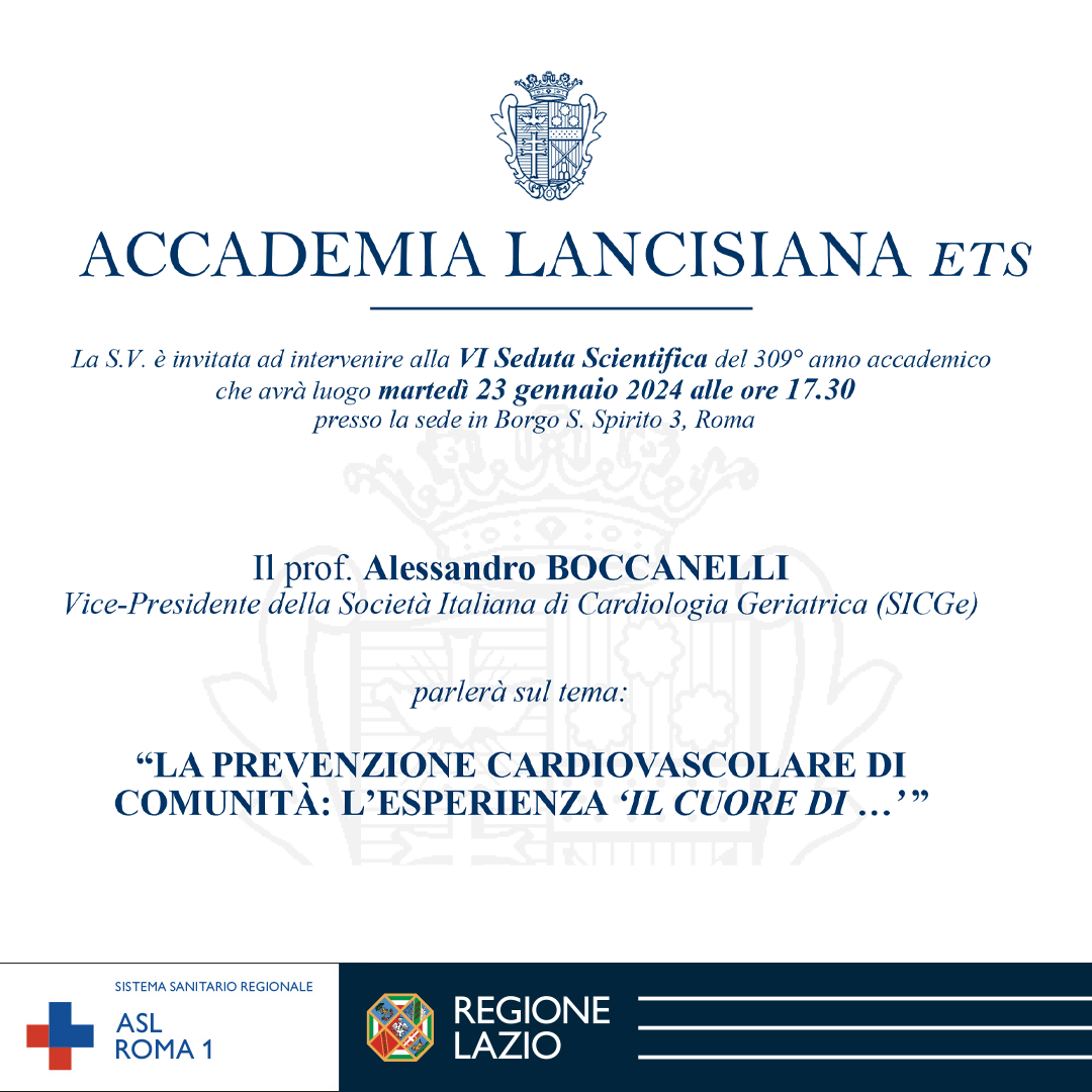 23 gennaio Seduta scientifica Accademia Lancisiana "La prevenzione cardiovascolare di Comunità: l’esperienza “Il Cuore Di…”"