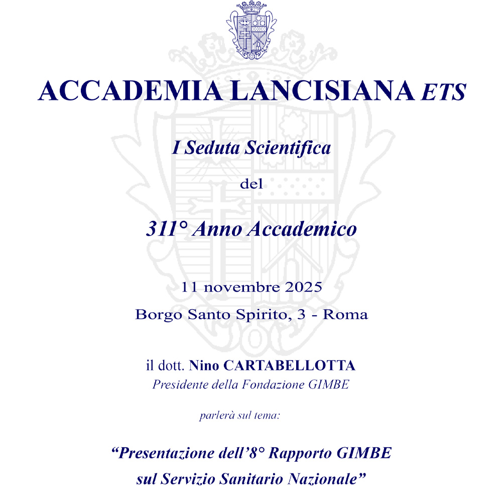 11 novembre I Seduta Scientifica Accademia Lancisiana “Presentazione dell’8° Rapporto GIMBE sul Servizio Sanitario Nazionale”