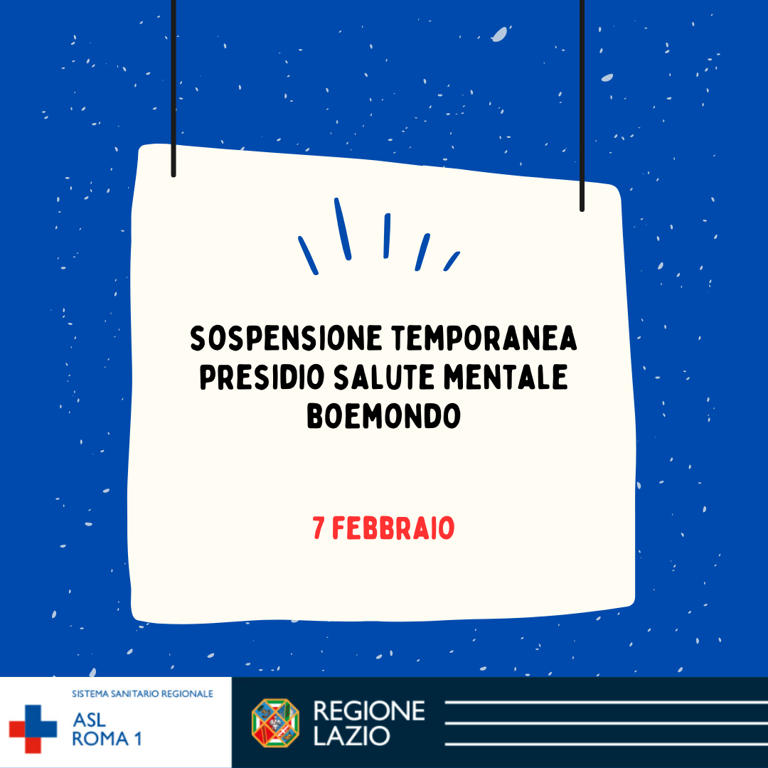 7 febbraio Sospensione Temporanea Presidio Salute Mentale Boemondo