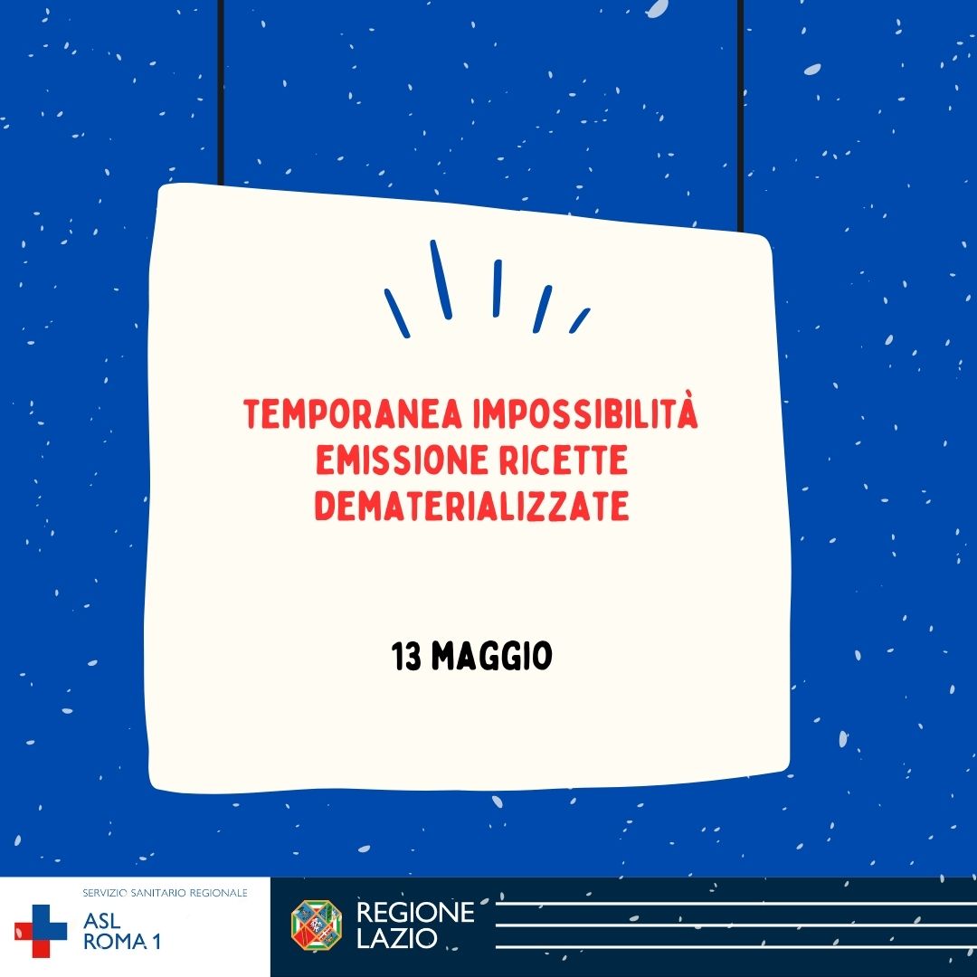 13 maggio: Temporaneo disservizio emissione ricette dematerializzate