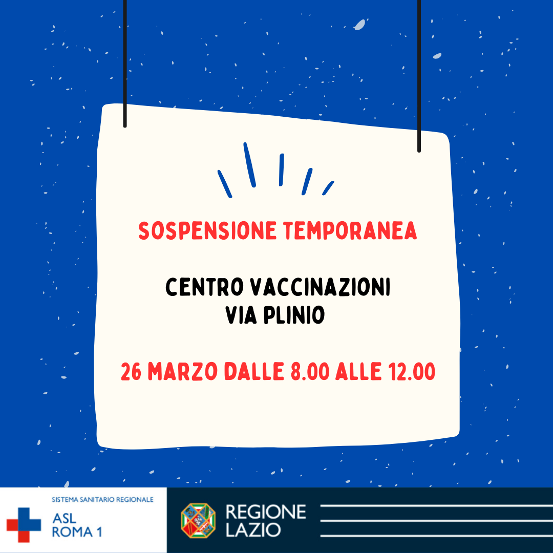 26 marzo – Sospensione temporanea attività Centro Vaccinazioni Plinio
