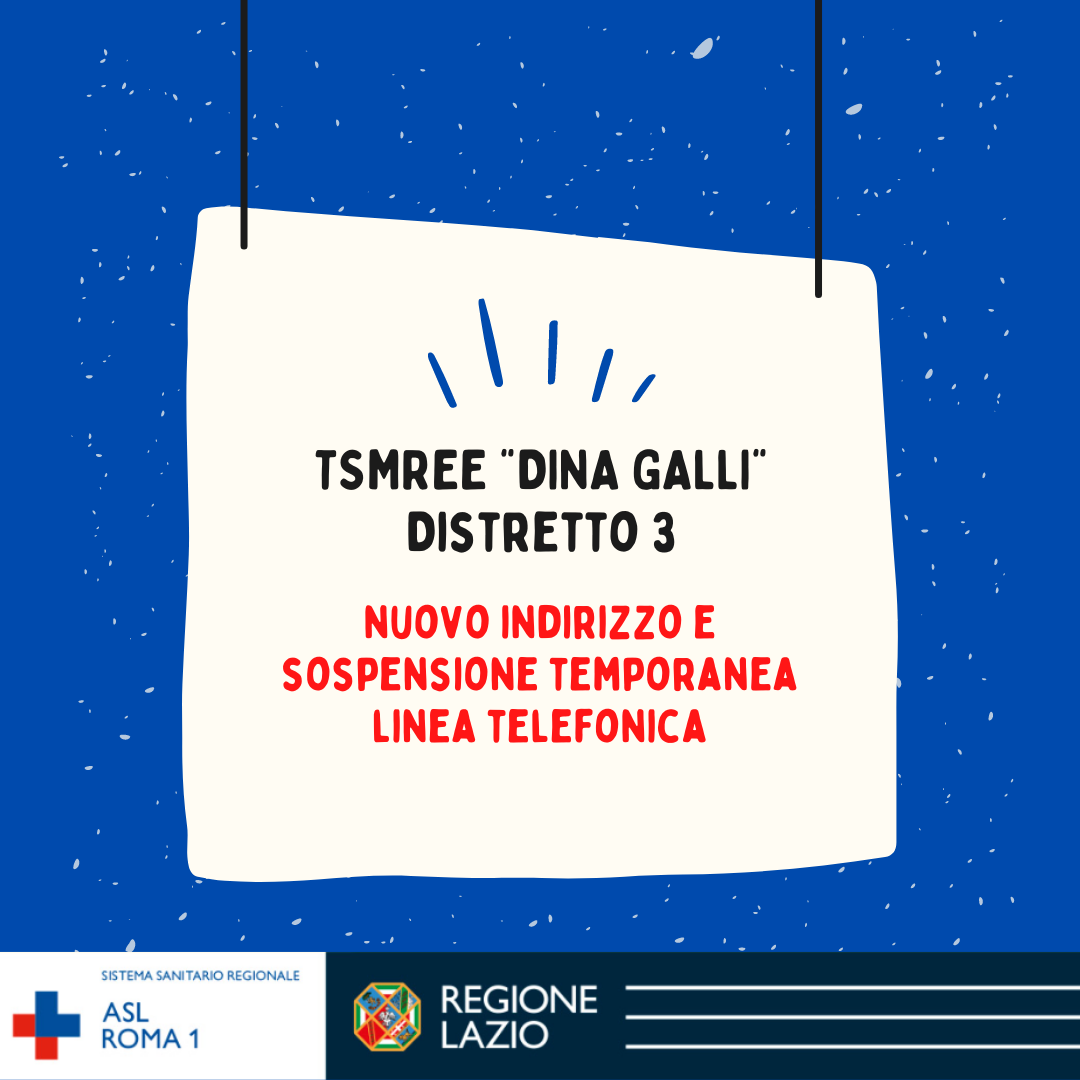 TSMREE "Dina Galli", nuovo indirizzo e sospensione temporanea della linea telefonica