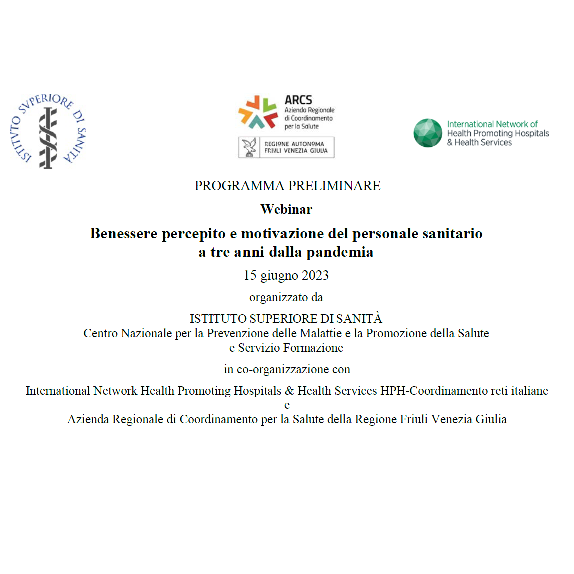 15 giugno Webinar "Benessere percepito e motivazione del personale sanitario a tre anni dalla pandemia"