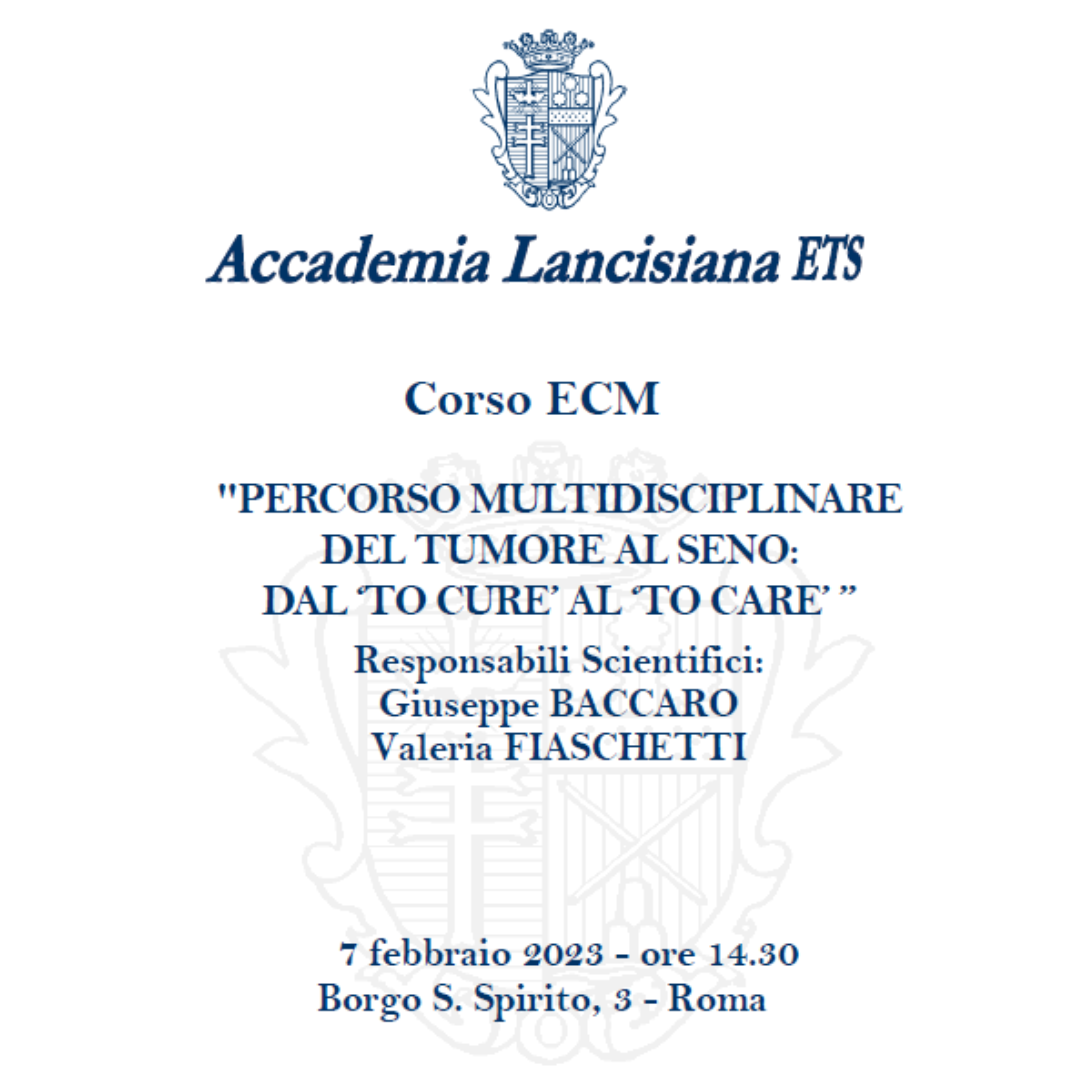 Corso ECM Percorso multidisciplinare del tumore al seno: dal ‘to cure’ al ‘to care’