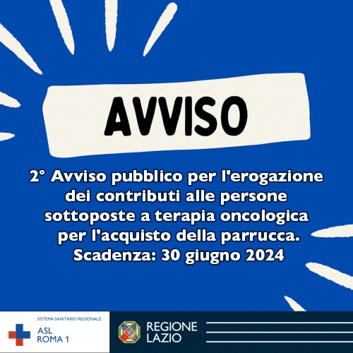 2° Avviso pubblico per l'erogazione dei contributi alle persone sottoposte a terapia oncologica per l'acquisto della parrucca. Attuazione dell'art. 7, commi 77-81 della Legge Regionale n. 28/2019