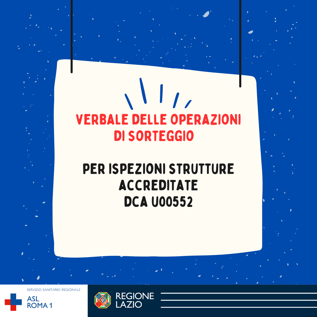 Verbale delle operazioni di sorteggio delle strutture private accreditate ai sensi del DCA 552/2017