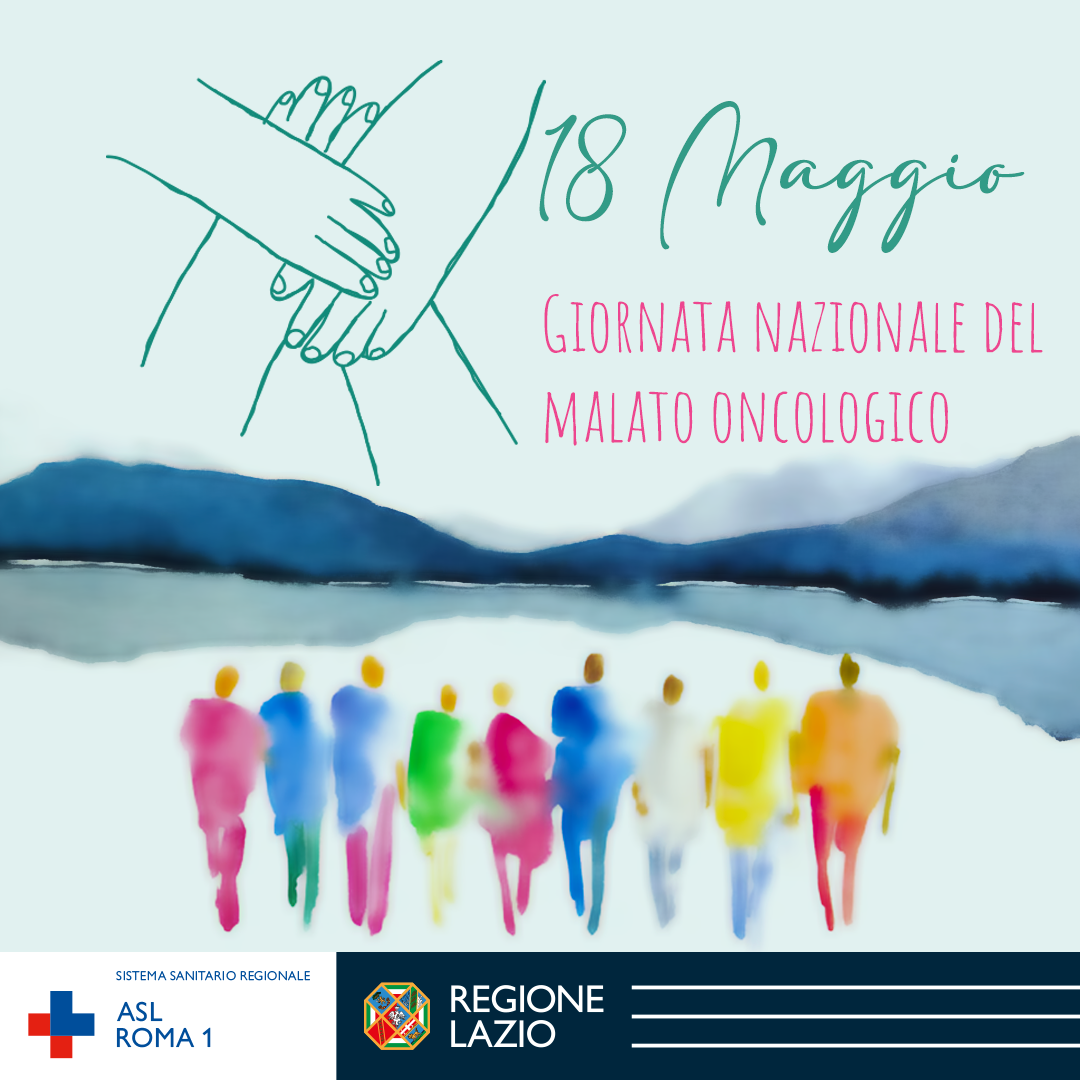 18 maggio XX Giornata nazionale del Malato oncologico