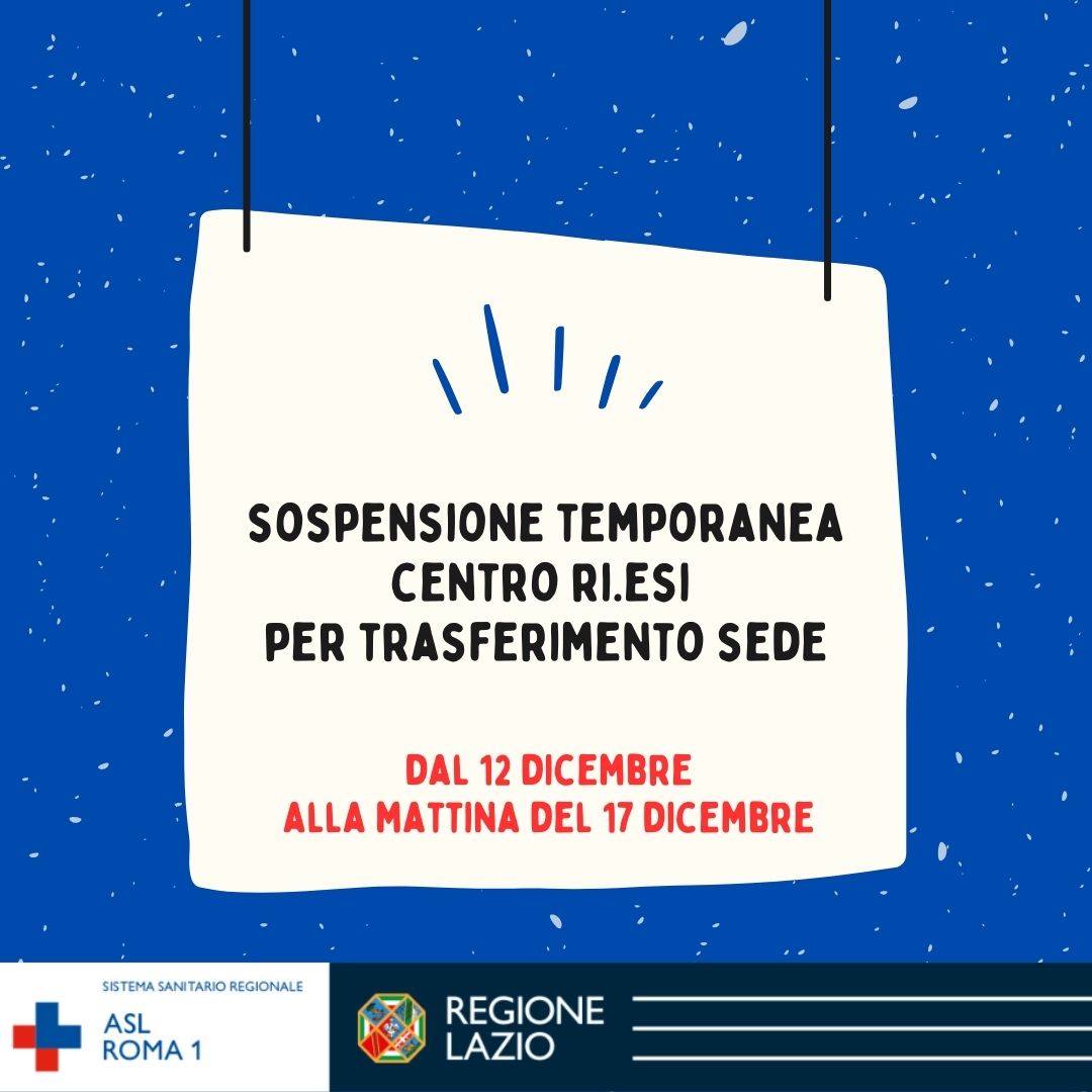 Dal 12 alla mattina del 17 dicembre Sospensione temporanea del servizio Centro Ri.ESI