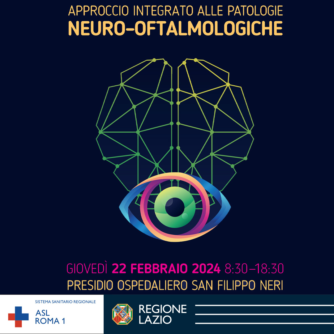 22 febbraio Convegno ECM “Approccio integrato alle patologie neuro-oftalmologiche”