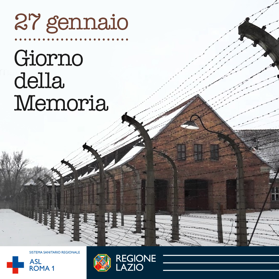 27 gennaio La ASL Roma 1 celebra il Giorno della Memoria