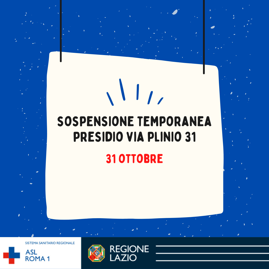 31 ottobre Sospensione temporanea Presidio via Plinio 31