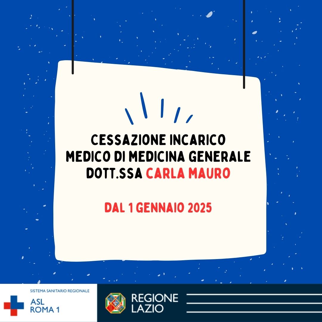 Medici di Medicina Generale Distretto 14: cessazione incarico Dott.ssa Carla Mauro (dal 1 gennaio 2025)