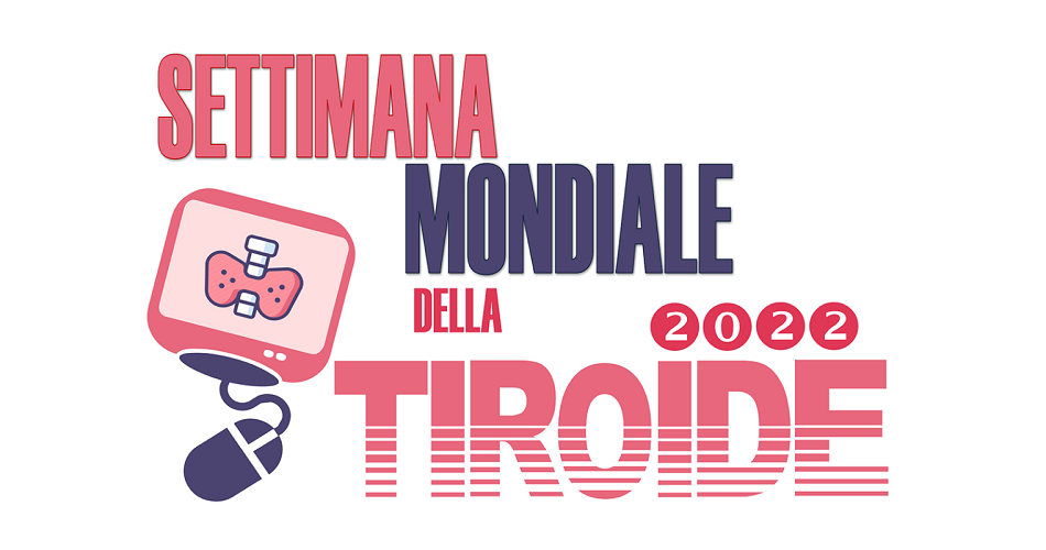 25-31 maggio Settimana Mondiale della Tiroide