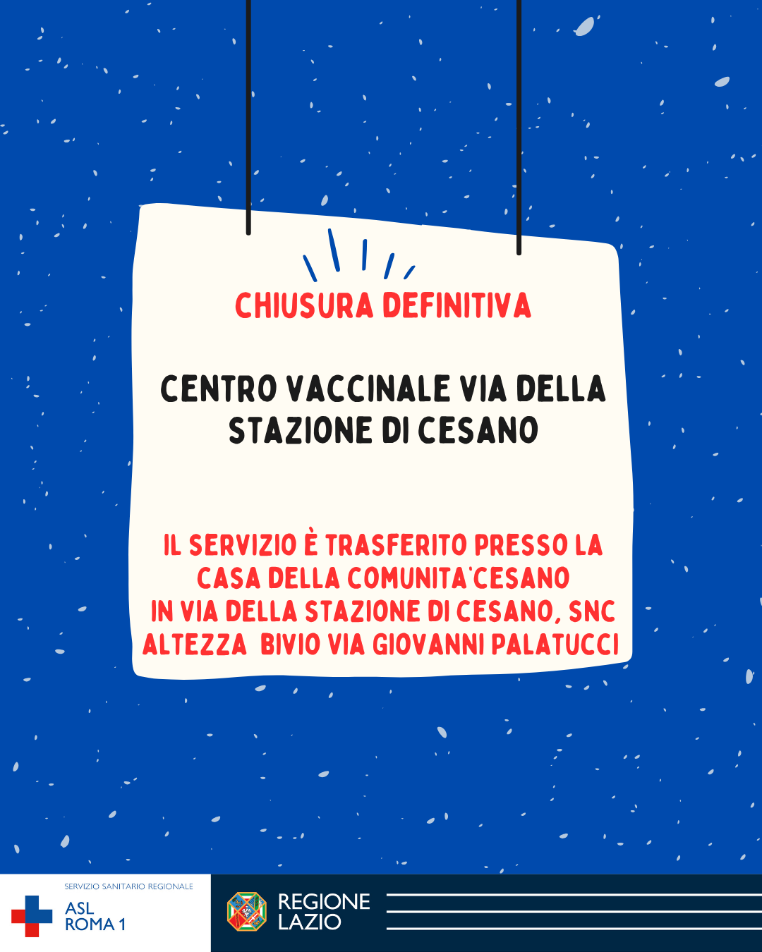 Trasferimento del Centro Vaccinale di via della Stazione di Cesano presso la Casa della Comunità Cesano